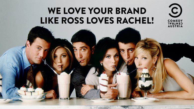 © Presse Comedy Central, We love your brand like Ross loves Rachel