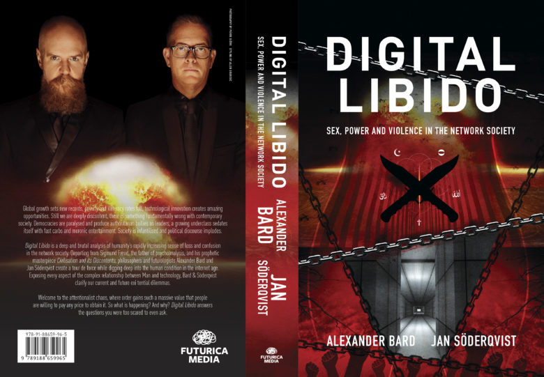 "Digital libido – sex, power and violence in the network society." Futurica Media