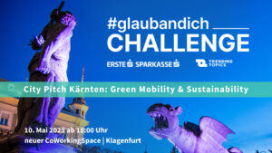 DIE #GLAUBANDICH CHALLENGE KOMMT AM 10. MAI NACH KLAGENFURT © TRENDING TOPICS