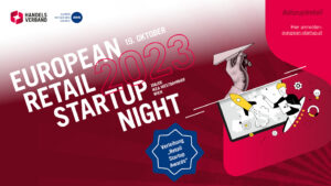 EUROPEAN RETAIL STARTUP NIGHT 2023 © HANDELSVERBAND