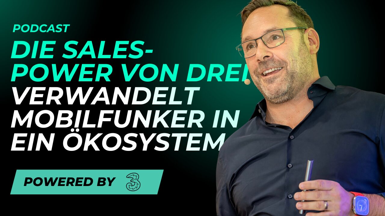 Die-Sales-Power-von-Drei-verwandelt-den-Mobilfunker-in-ein-kosystem